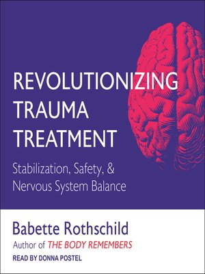 cover image of Revolutionizing Trauma Treatment